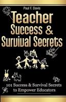 Teacher Success and Survival Secrets