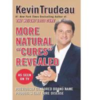 More Natural ""Cures"" Revealed