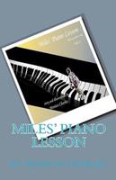 Miles' Piano Lesson