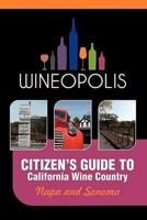 Citizen's Guide to California Wine Country