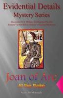 Joan of Arc: At the Stake