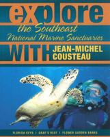 Explore the Southeast National Marine Sanctuaries With Jean-Michel Cousteau