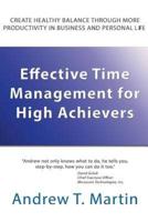 Effective Time Management for High Achievers