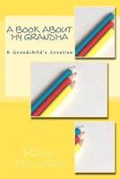 A Book About My Grandma