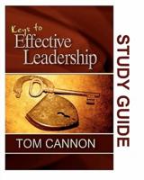 Keys to Effective Leadership - Study Guide