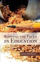 Keeping the Faith in Education