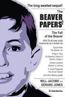 The Beaver Papers 2