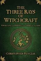 The Three Rays of Witchcraft