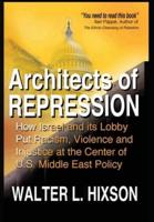Architects of Repression