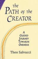 The Path of the Creator