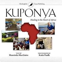 Kuponya: Healing in the Heart of Africa