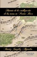 Historia De La Criollización De Las Tunas En Puerto Rico