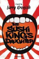 The Sushi King's Daughter