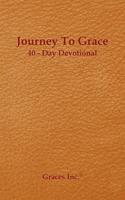 Journey to Grace 40 Day Devotional