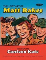 The Lost Art of Matt Baker Vol. 1