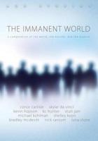 The Immanent World