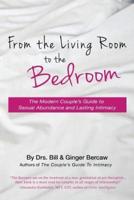 From the Living Room to the Bedroom
