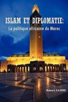 Islam Et Diplomatie