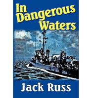 In Dangerous Waters