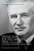 Dying for Joe McCarthy's Sins