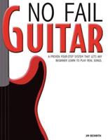 No Fail Guitar
