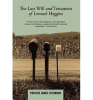 The Last Will and Testament of Lemuel Higgins
