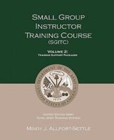 Small Group Instructor Training Course (Sgitc)