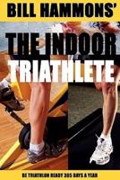 The Indoor Triathlete