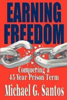 Earning Freedom