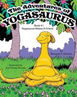 The Adventures of Yogasaurus, Book 1, Yogasaurus Makes a Friend