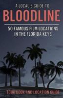 A Local's Guide to Bloodline