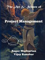 Art and Science of Project Management