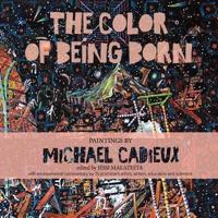 The Color of Being Born