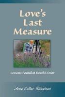 Love's Last Measure