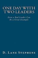 One Day With Two Leaders