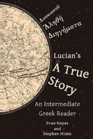 Lucian's A True Story