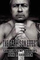 The Garrison Effect