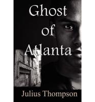 Ghost of Atlanta