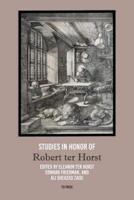 Studies in Honor of Robert Ter Horst