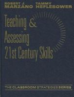 Teaching & Assessing 21st Century Skills