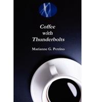 Coffee With Thunderbolts