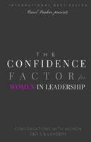 The Confidence Factor for Women in Leadership