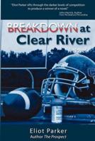 Breakdown at Clear River