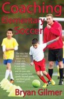 Coaching Elementary Soccer