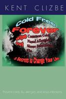 Cold Free Forever