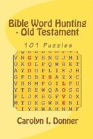 Bible Word Hunting - Old Testament