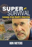 Super-Survival