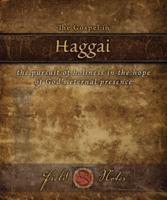 The Gospel in Haggai