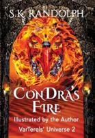 ConDra's Fire