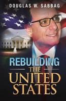 Rebuilding the United States
